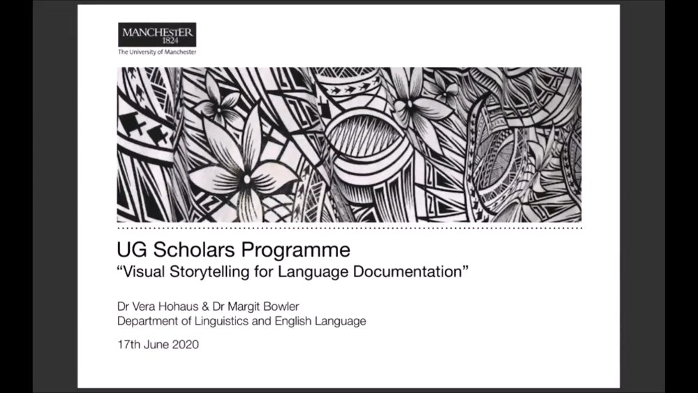 Introductory slide - UG Scholars Programme Visual Storytelling for Language Documentation
